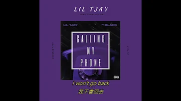 Lil Tjay - Calling My Phone ft. 6lack 中文翻譯字幕