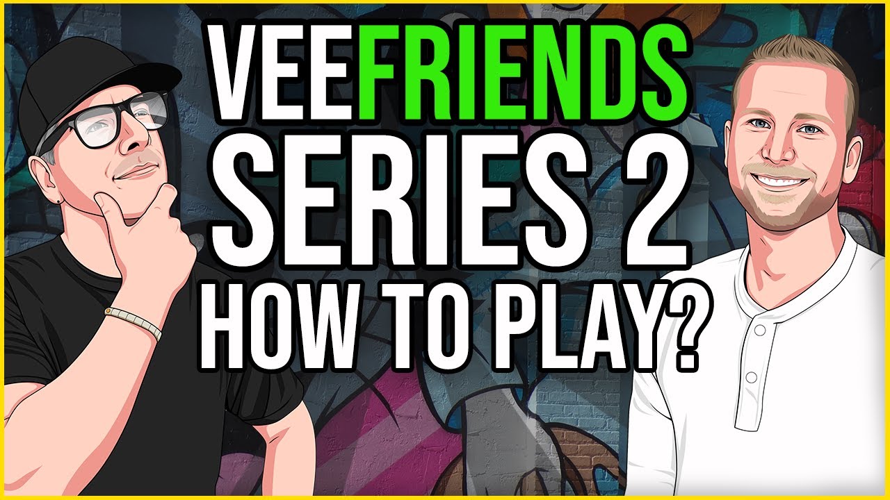 Veefriends Series 2 Raffle - How to Play