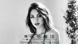 Elemer & Alis - Broken Angel