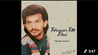 Tahniyon Tutte Phul - Remix |                    Davinder Kohinoor | Prod.Bigg...