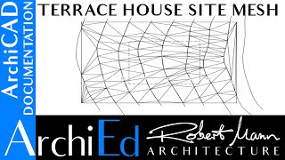 Archicad tutorial House Detailing - terrace houses site mesh