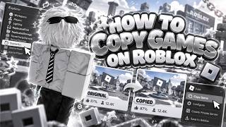 How to Copy ANY Roblox Game 2026 | Roblox Studio Tutorial + Game Copier (Copy Games Roblox 2026) Guide
