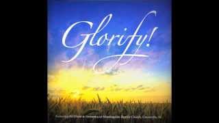 Video thumbnail of ""I Will Glorify Your Name""