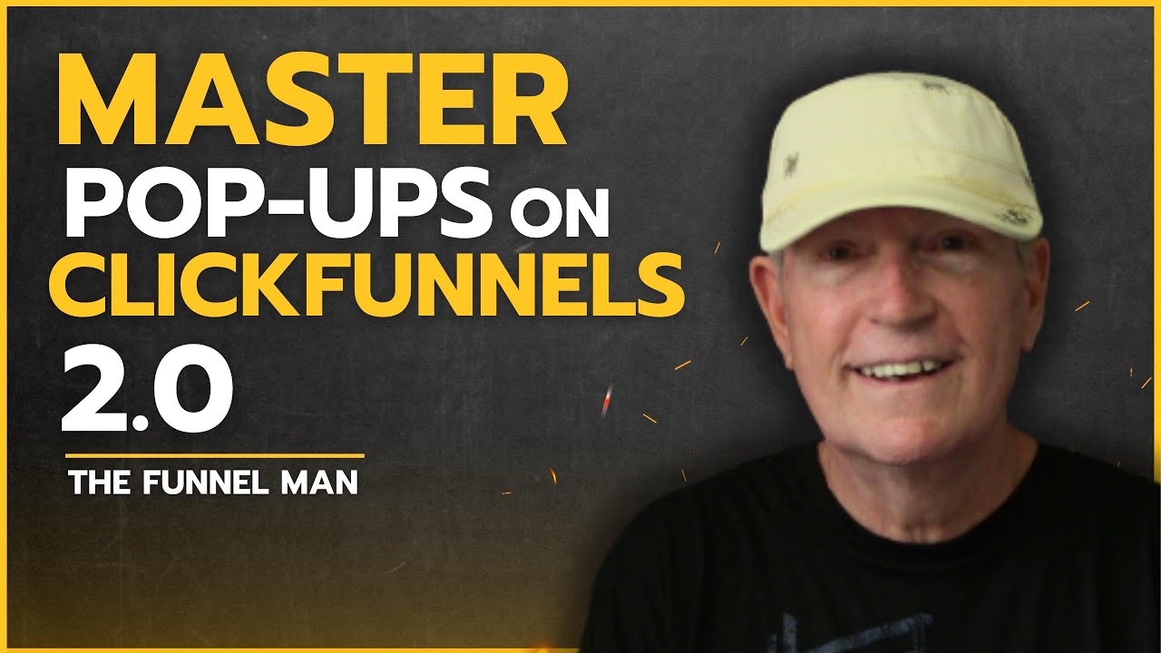 Save Time and Effort: Mastering Clickfunnels 2.0 Popup Sections with Robert Phillips!