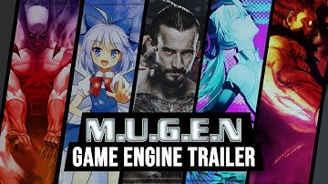 MUGEN - Game Engine Trailer