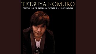 Tetsuya Komuro - Digitalian Is Eating Breakfast 2 - Instrumental