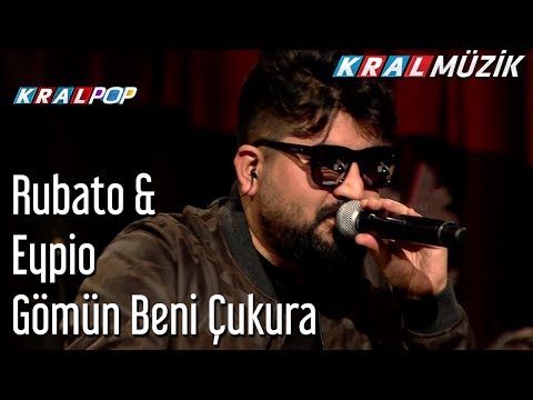 Gömün Beni Çukura - Rubato & Eypio