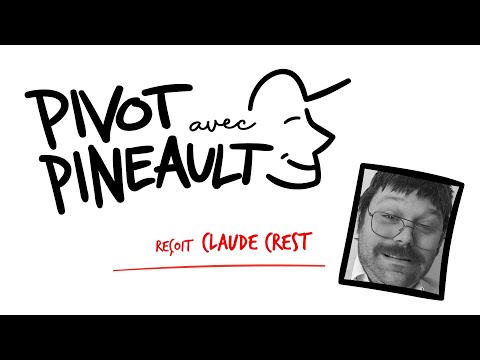 Pivot avec Pineault Claude Crest
