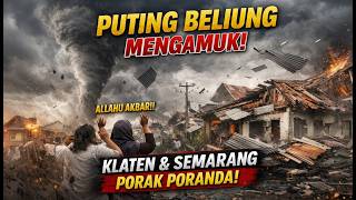 Download Lagu DETIK-DETIK TERGULUNG‼️Puting Beliung Klaten \u0026 Semarang Makin Ganas! MP3