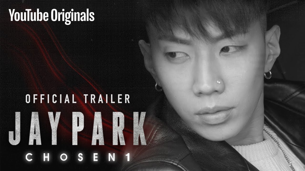 Jay Park: Chosen1 | Official Trailer