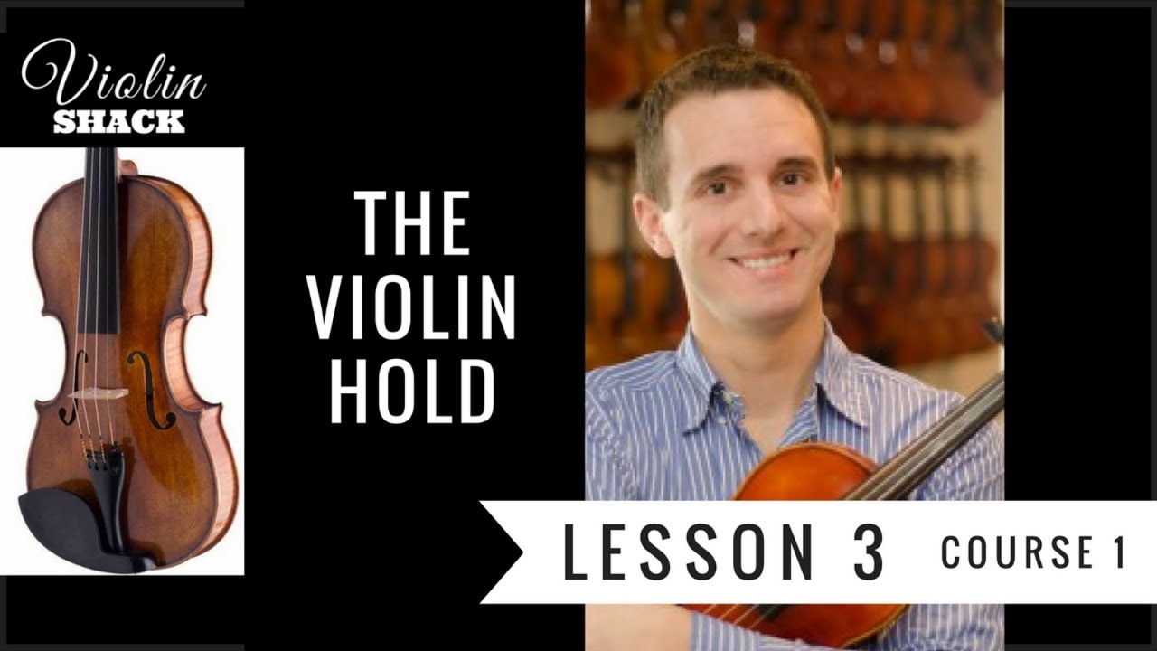 LEARN THE VIOLIN | Course 1.3 - How to Hold a Violin - YouTube