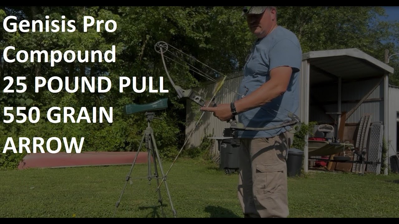 Genisis Pro Compound 25 pound pull 550 Grain Arrow
