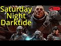 Saturday Night With The Zealot, Darktide 40k