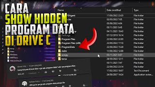 TUTORIAL CARA MENAMPILKAN PROGRAM DATA DI DISK C YANG TERSEMBUNYI