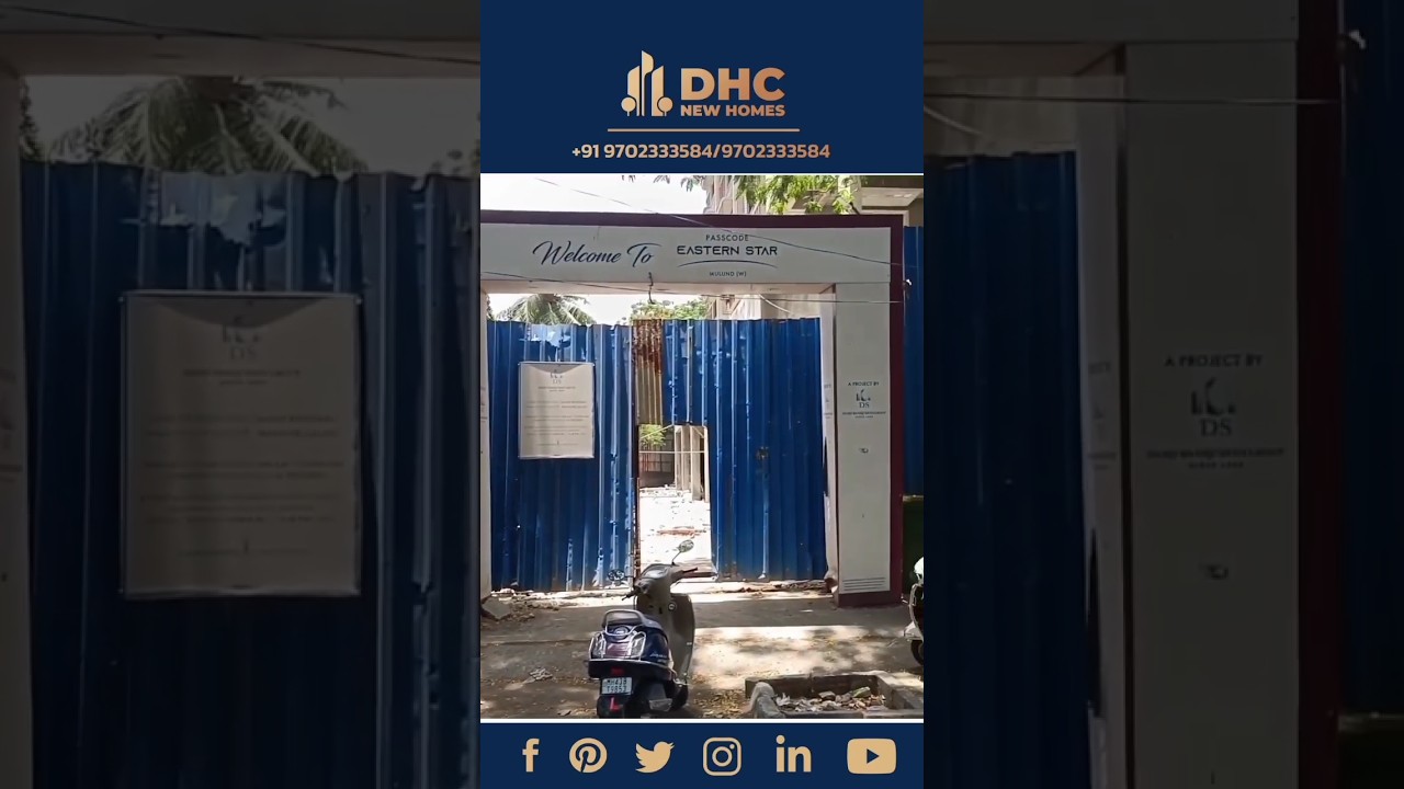 Damji Shamji Passcode Eastern Star Mulund West | 1Bhk| 2BHk |3 Bhk 