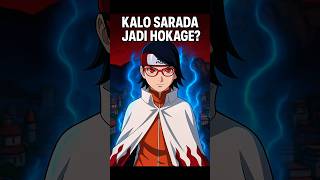 Download Lagu Kalau Sarada Jadi Hokage… Konoha Akan Berubah Total! MP3