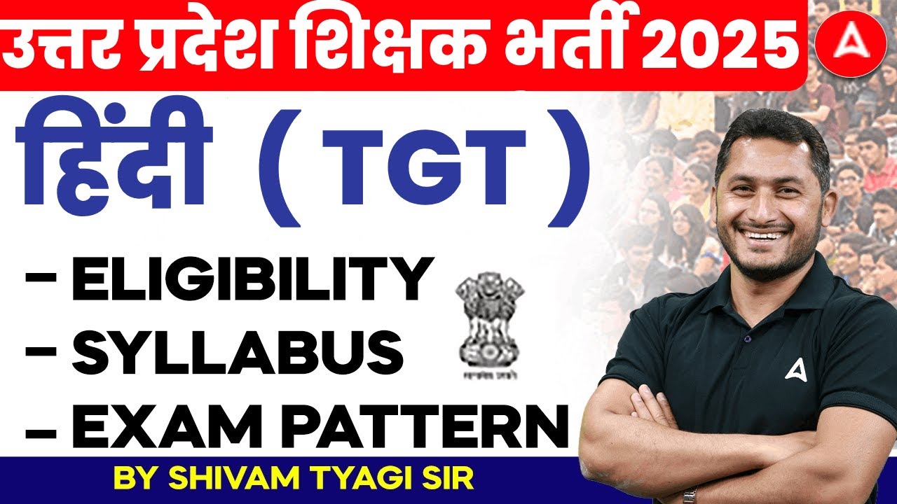 UP TGT 2025 | Hindi Eligibility, Syllabus, Exam Pattern | By Shivam Sir
