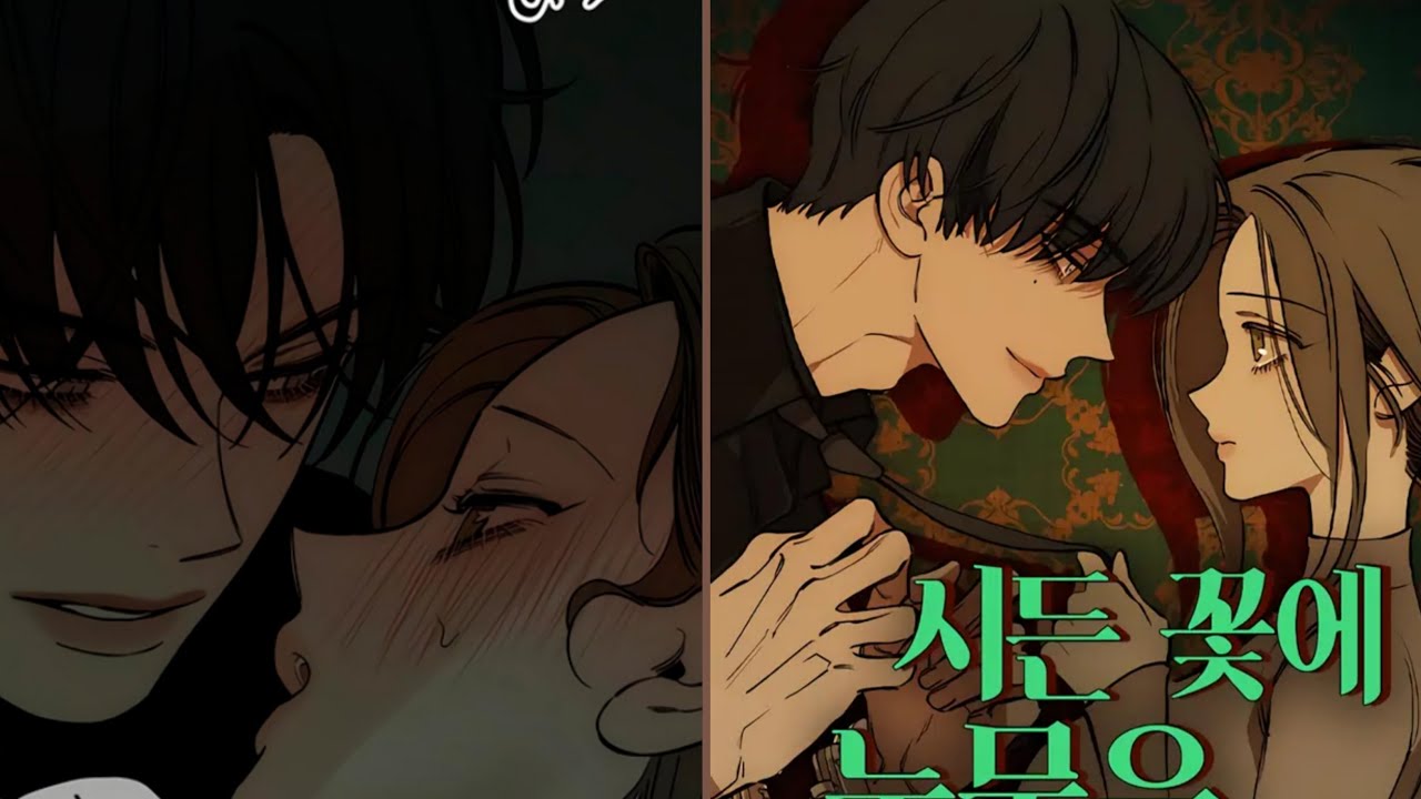 Tears on a withered flower chapter 49 Explained in Hindi #manhwa #