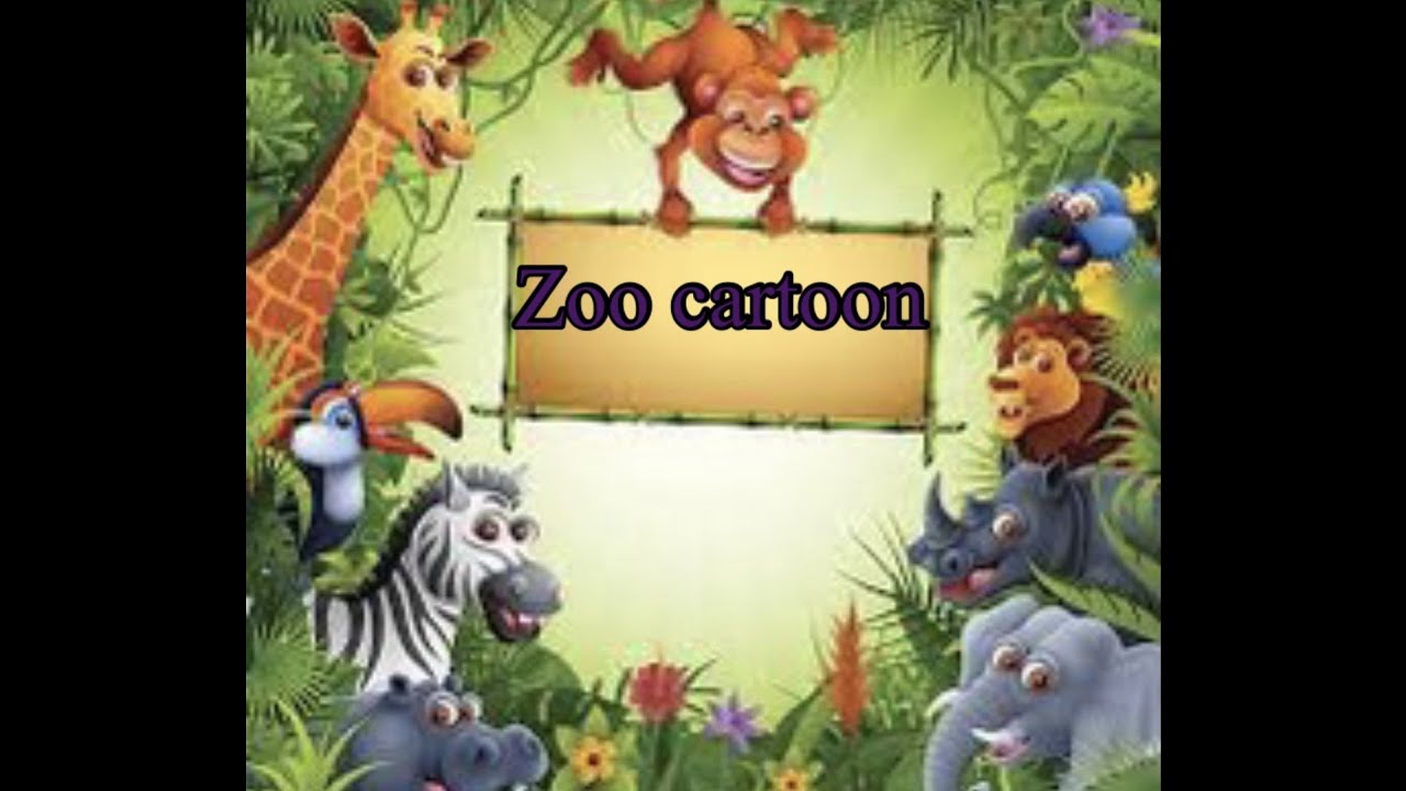 zoo cartoon for baby zoo animals cartoon zoo animals animated movie