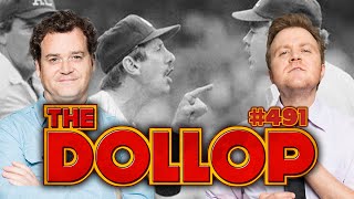 Billy Martin Pt. 1 | The Dollop Episode #491! screenshot 4