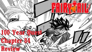 Fairy Tail 100 Year Quest Chapter 84 Review - Gray Vs Hakune