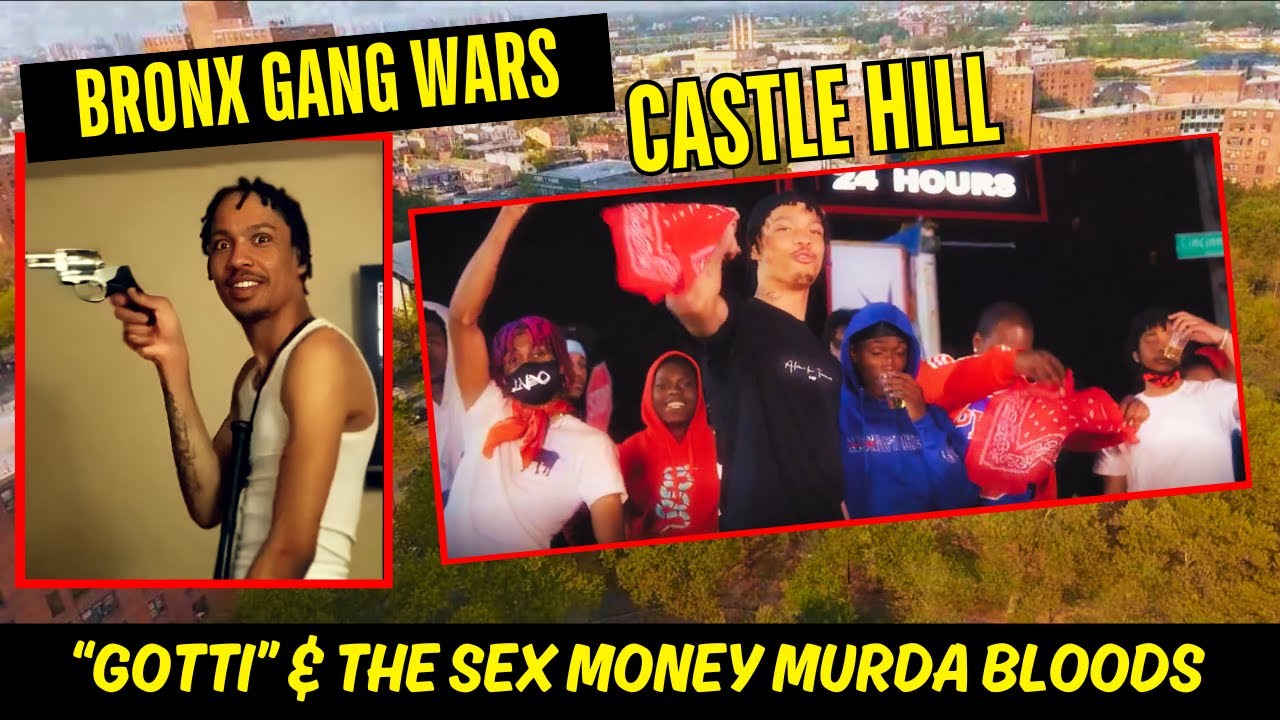 Война банд в Бронксе - Касл-Хилл - История Готти и банды "Sex Money Murda Bloods"