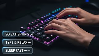 Satisfying Hand Sounds ASMR ✋ | Keyboard Typing for Deep Sleep (No Talking)##ASMR