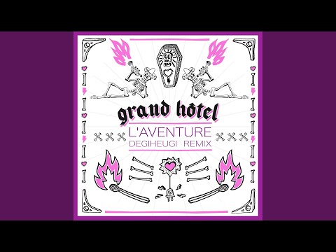 L Aventure Degiheugi Remix