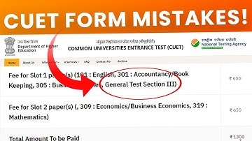 Be Careful while filling CUET 2022 Form! | Step by Step Guide