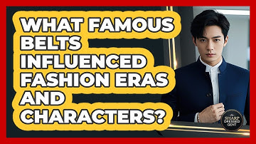 What Famous Belts Influenced Fashion Eras And Characters? - The Sharp Dressed Gent