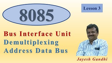 Lesson 03: Demultiplexing Address and Data Bus