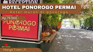 Hotel ponorogo permai || 3 jam hanya 79 rb saja || Recomendet untuk pemula