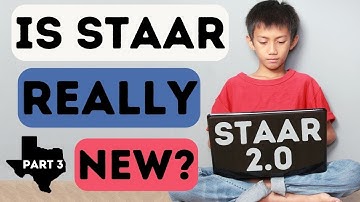 Is STAAR 2.0 Really New? Here