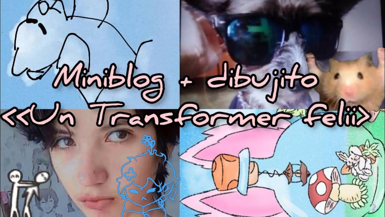 miniBlog y dibujitos - YouTube
