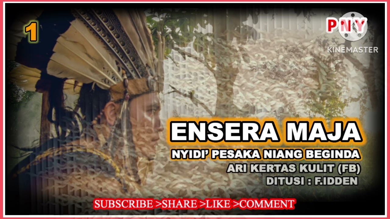 ENSERA MAJA - TUSUN 1