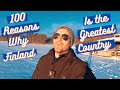 100 Reasons why Finland is the greatest country in the world