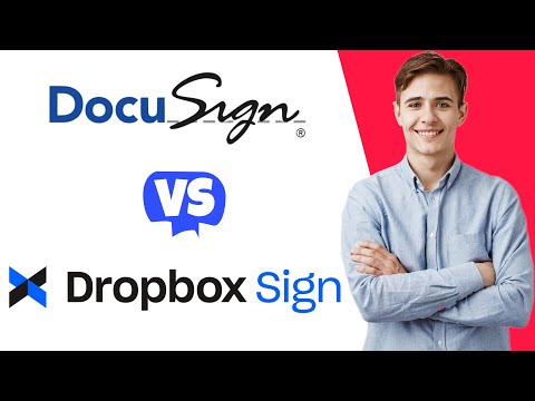 Dropbox Sign (Formerly Hellosign) vs DocuSign - Which One Is Better?
