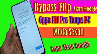 Bypass frp oppo f11 pro tanpa pc mudah sekali