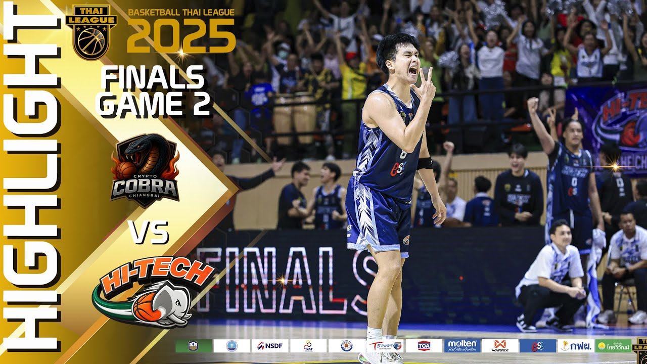 HIGHLIGHT FINALS GAME 2 : CRYPTO COBRA CHIANGRAI vs HI-TECH