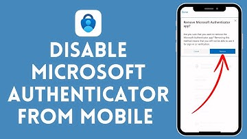 How to Disable Microsoft Authenticator From Mobile (2024) | Microsoft Authenticator Tutorial