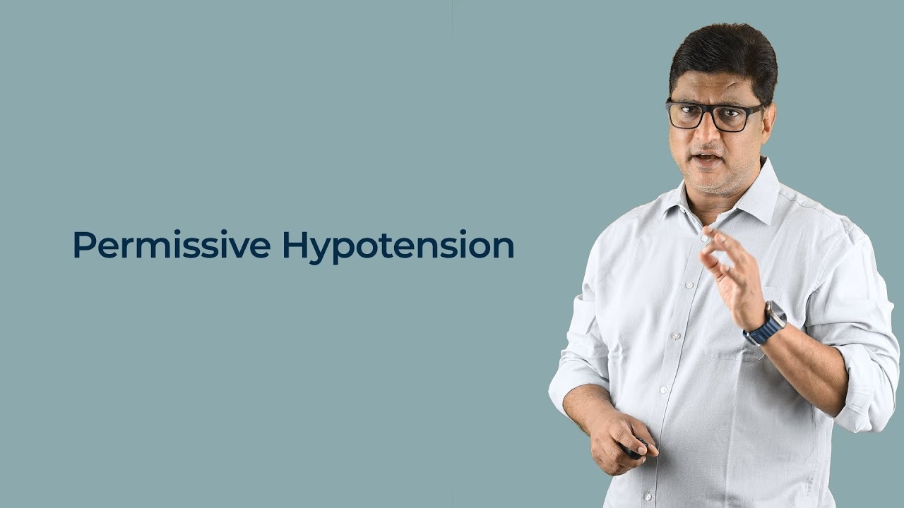 Permissive Hypotension || Dr Azam || BARC