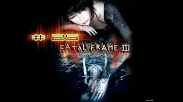Fatal Frame 3 -The Tormented Walkthrough Part 25 on the ps2