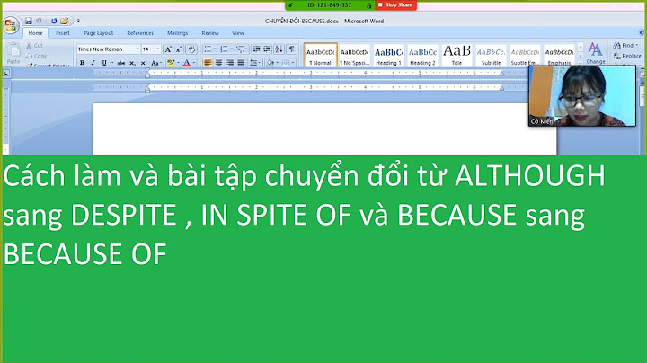 Bài tập chuyển đổi despite although in spite of năm 2024