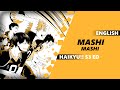 ENGLISH HAIKYUU!! S3 ED - Mashi Mashi (More and More) [Dima Lancaster]
