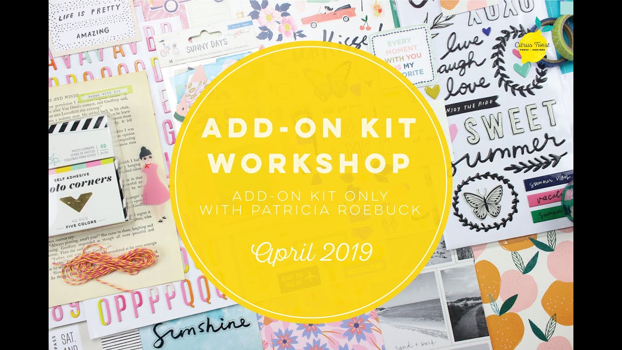Add-on Workshop, April 2019 - Add-on only - Patricia Roebuck
