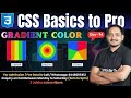 #14 Gradient Color in CSS with Example | CSS Tutorial for Beginners | Computer Tech Academy