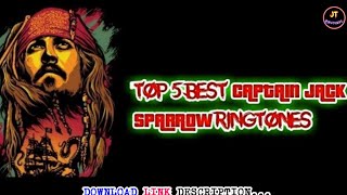 TOP 5 BEST CAPTAIN JACK SPARROW RINGTONES DOWNLOAD NOW👇