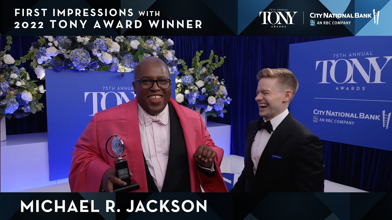 2022 Tony Awards First Impressions | Michael R. Jackson - A Strange ...