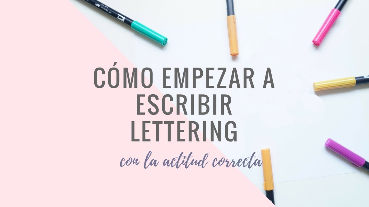 Cómo empezar a escribir lettering.. con la actitud correcta - YouTube
