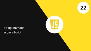 22. String Methods | JavaScript | #javascript #javascripttutorials